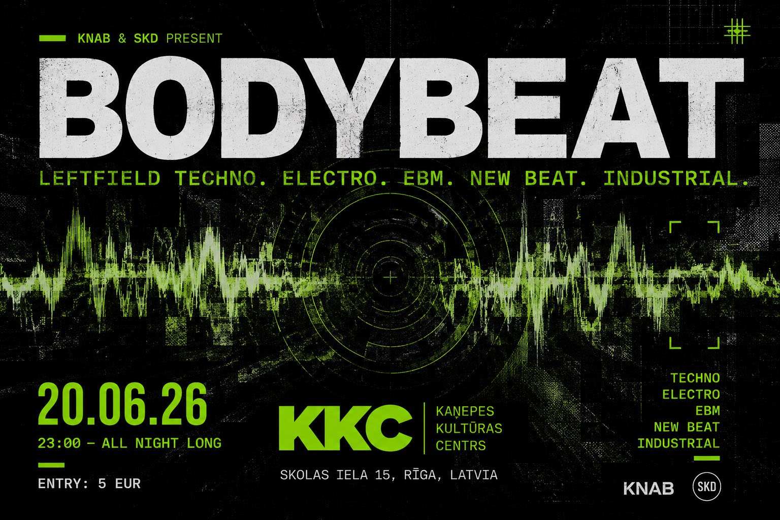 BODYBEAT at Kaņepes Kultūras centrs Riga | Electronic Music Night