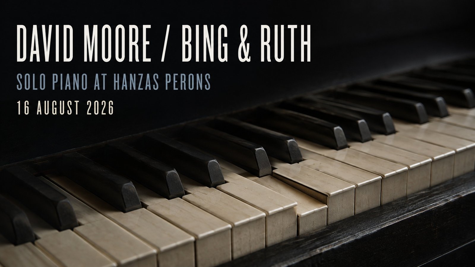 David Moore and Bing & Ruth solo piano concert at Hanzas Perons in Riga.