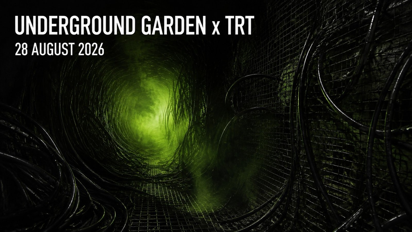 Underground Garden x TRT electro and experimental club night at Teritorija in Riga on August 28, 2026.