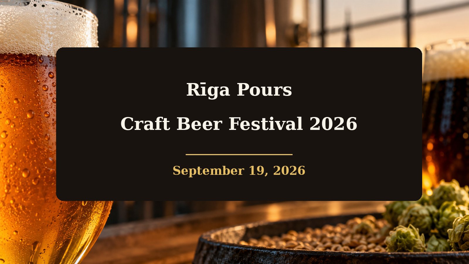 Rīga Pours Craft Beer Festival 2026 in Riga on September 19