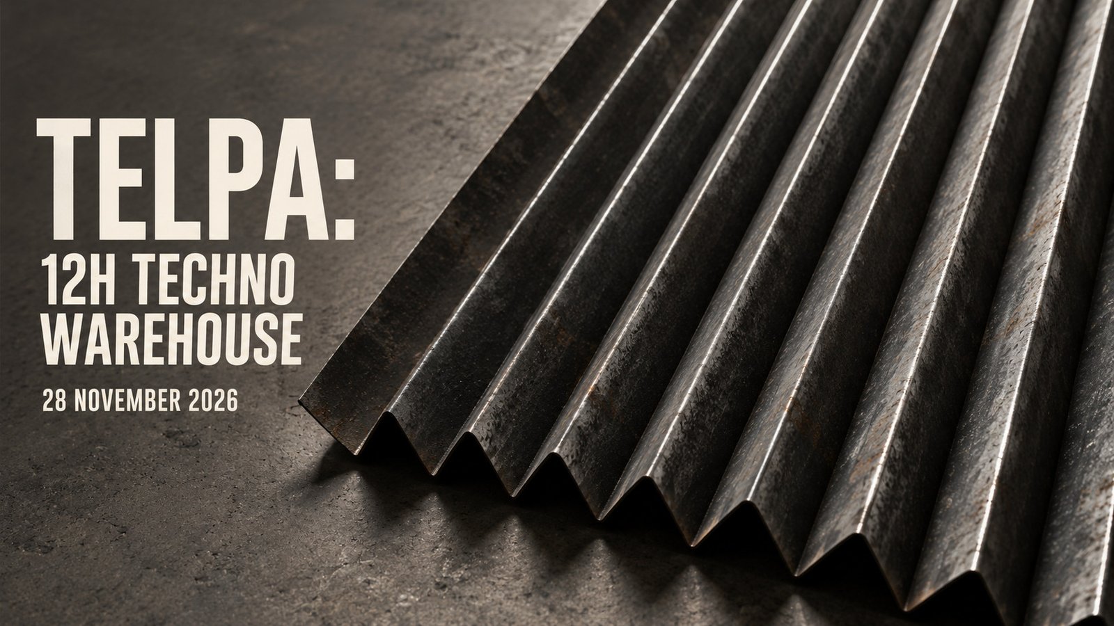 TELPA 12-hour techno warehouse event in Riga on 28 November 2026